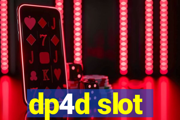 dp4d slot