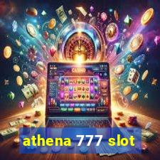 athena 777 slot