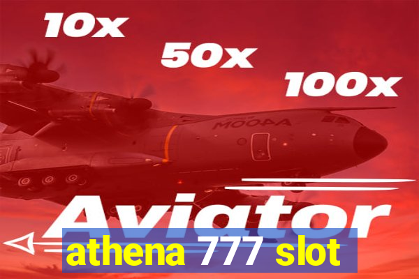 athena 777 slot