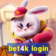 bet4k login