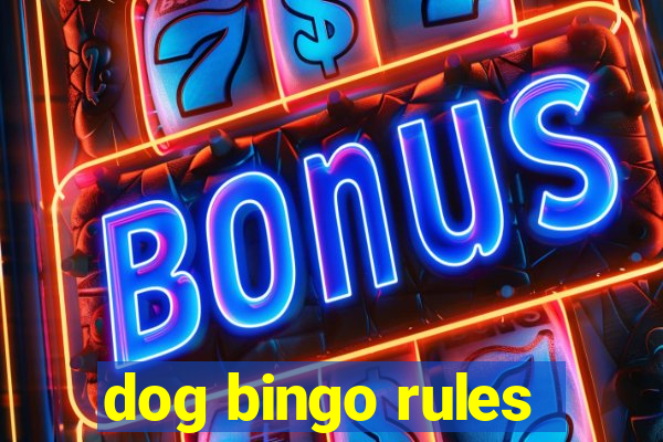 dog bingo rules