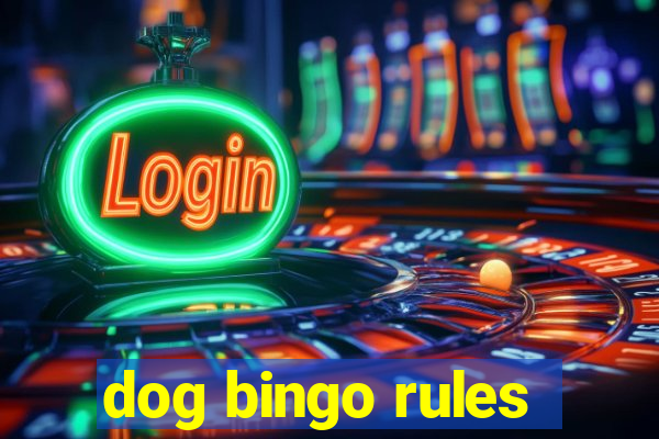 dog bingo rules