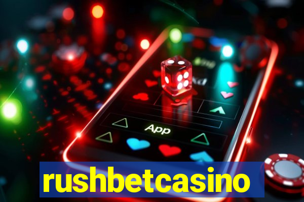 rushbetcasino