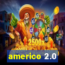 americo 2.0