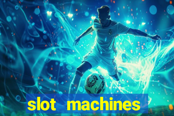 slot machines online gambling