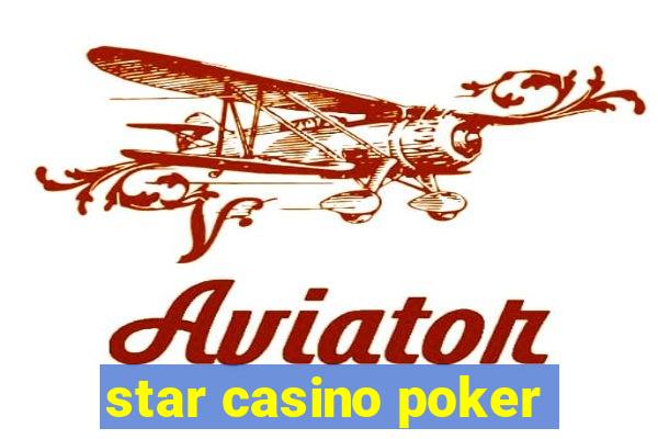 star casino poker