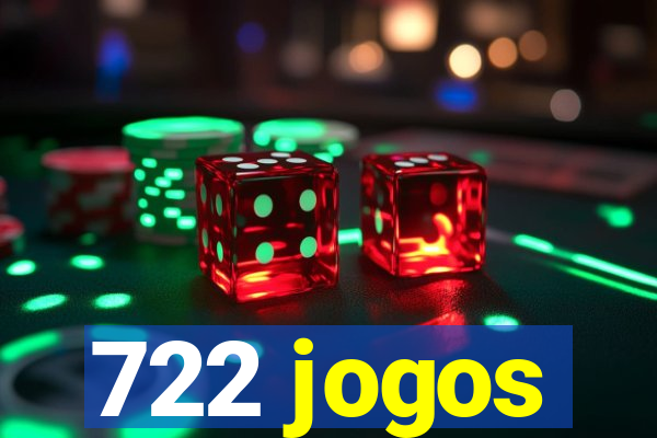 722 jogos