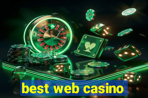 best web casino