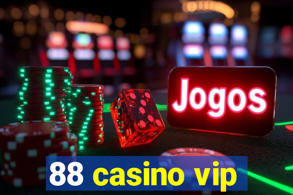 88 casino vip