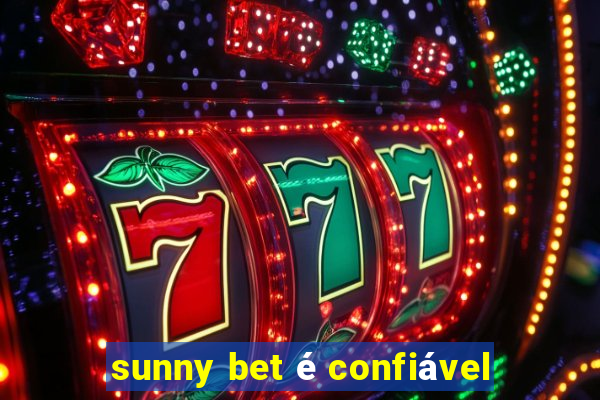 sunny bet é confiável