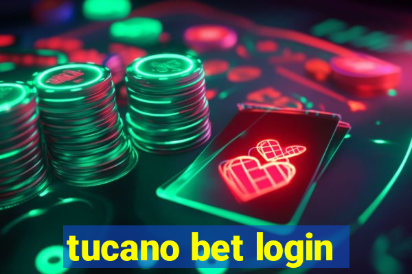 tucano bet login