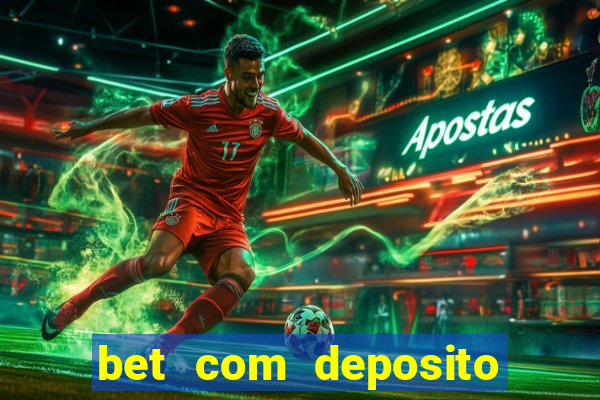 bet com deposito de 10 reais