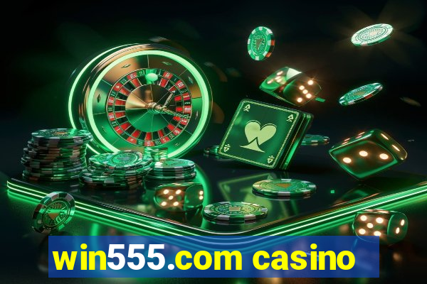 win555.com casino