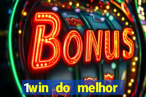 1win do melhor casino 1win cdigo promocional jogos de casino