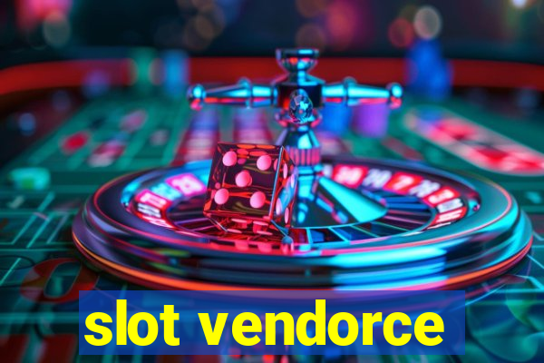 slot vendorce