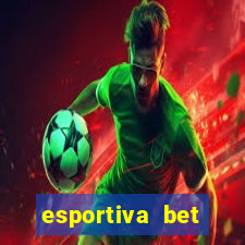 esportiva bet depósito mínimo