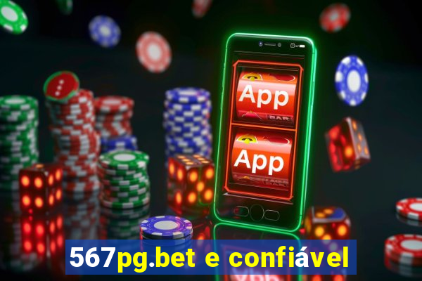 567pg.bet e confiável