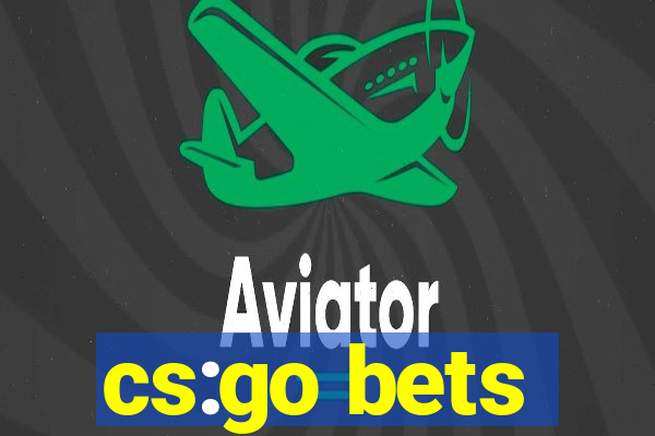 cs:go bets