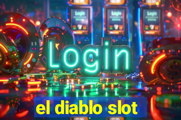 el diablo slot