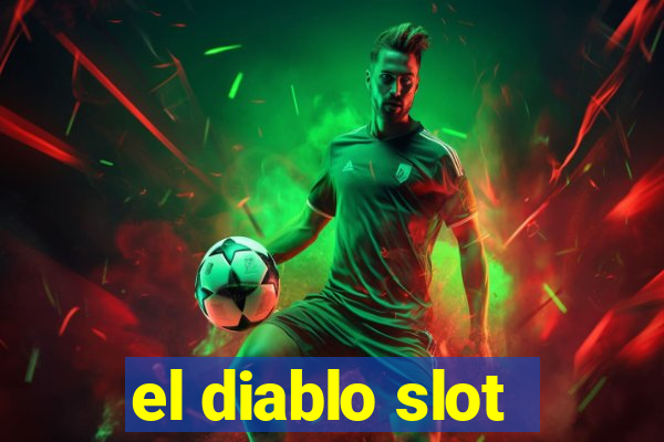 el diablo slot