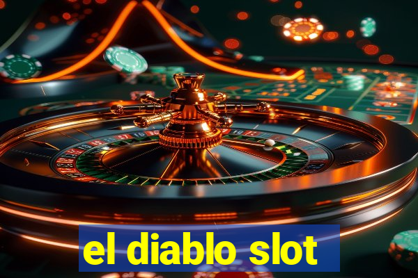 el diablo slot