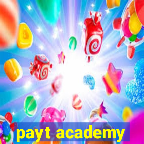 payt academy