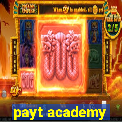 payt academy