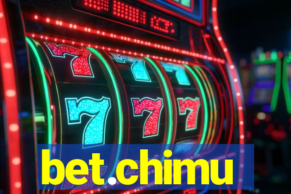 bet.chimu