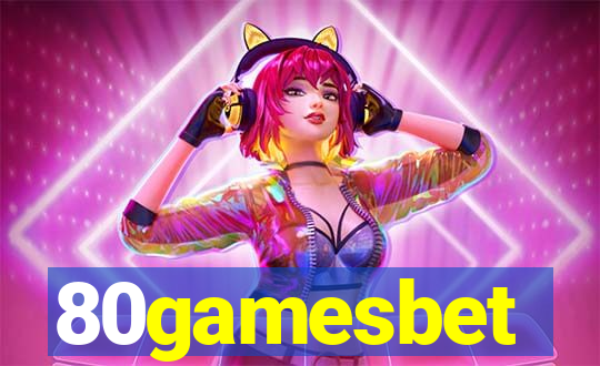 80gamesbet