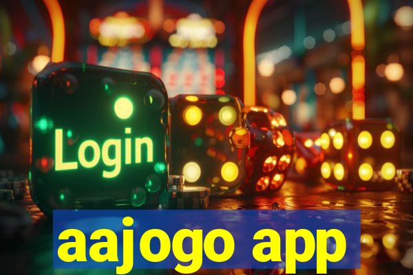 aajogo app