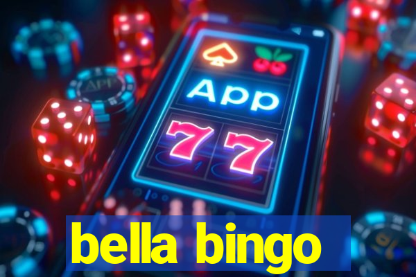 bella bingo