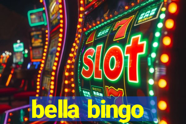 bella bingo