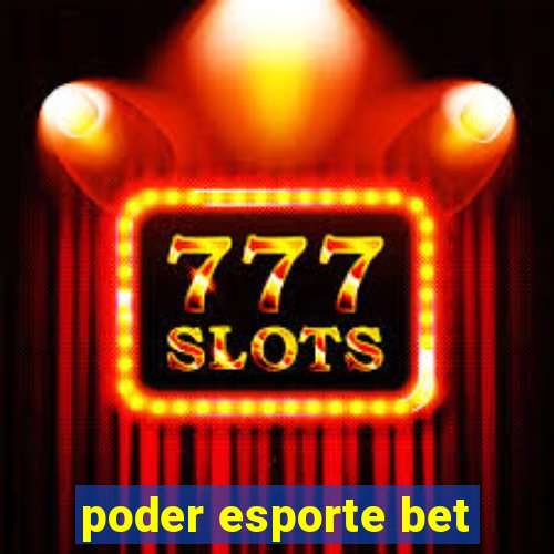 poder esporte bet