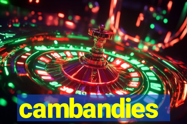 cambandies