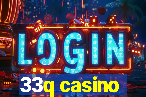 33q casino