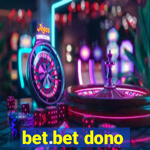 bet.bet dono