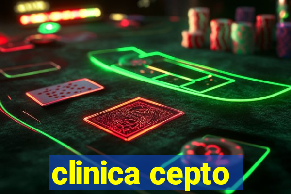 clinica cepto