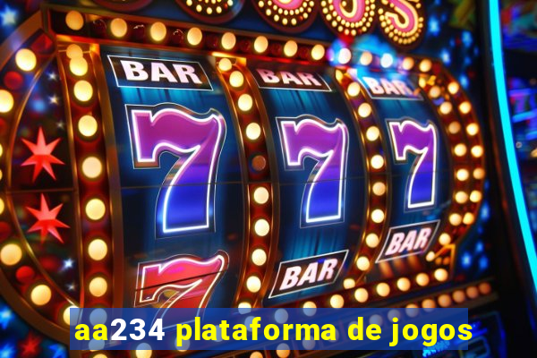 aa234 plataforma de jogos