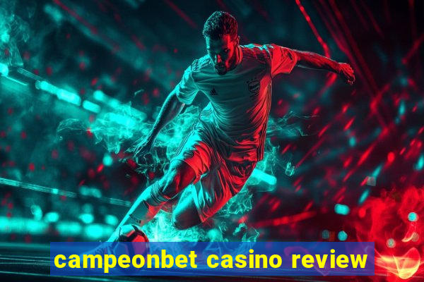 campeonbet casino review