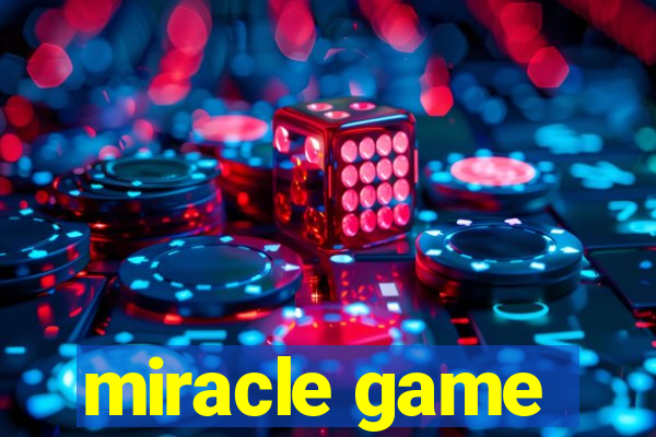 miracle game