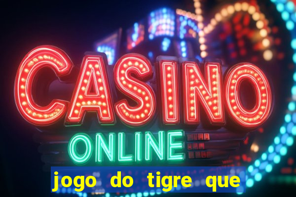 jogo do tigre que realmente paga