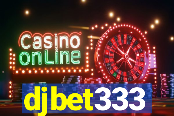 djbet333