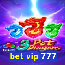 bet vip 777