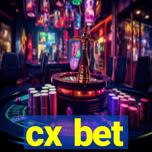 cx bet