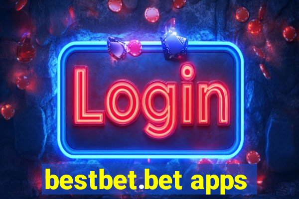 bestbet.bet apps