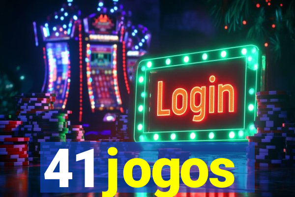 41 jogos