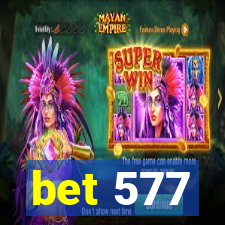 bet 577