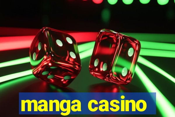 manga casino