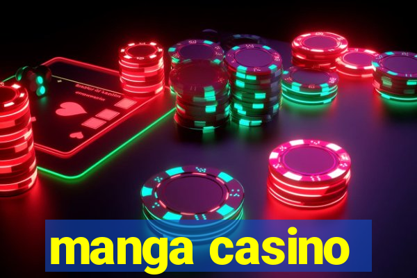 manga casino