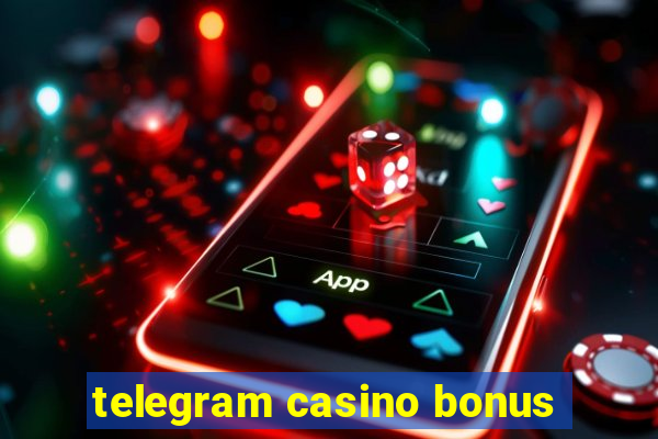 telegram casino bonus